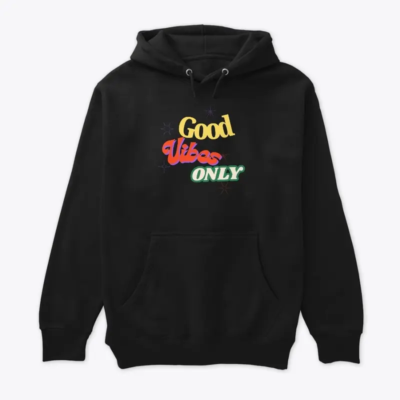 Good Vibes unisex Hoodie 